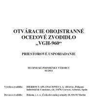 Technické podmienky výrobcu - Otváracie oceľové zvodidlo VGH - 960